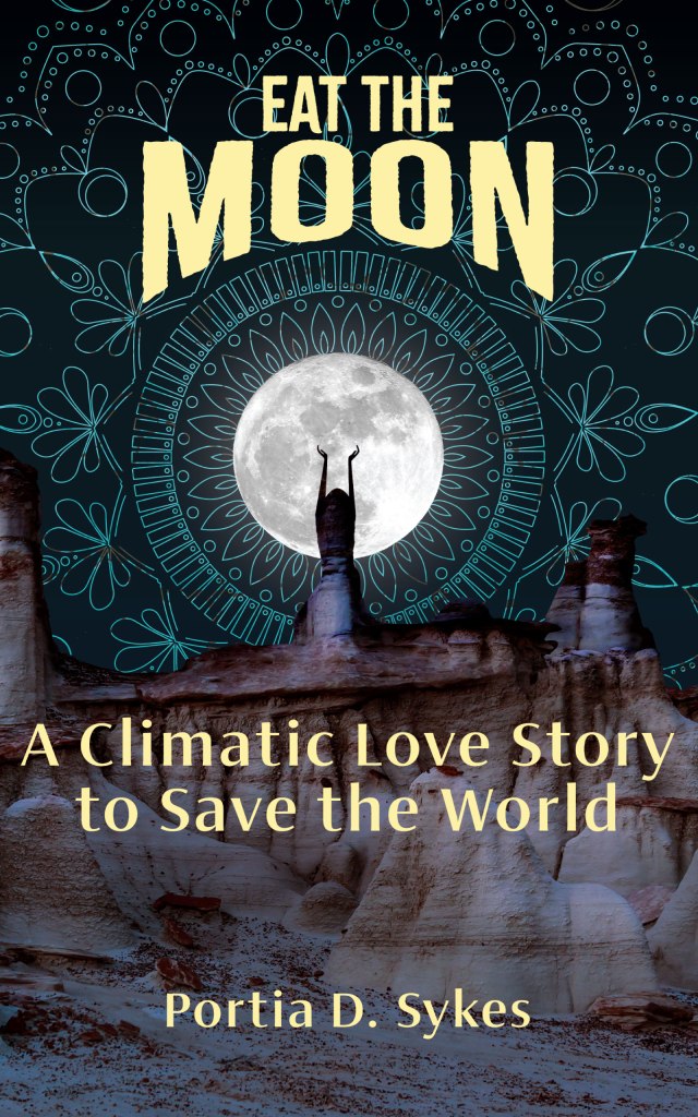 Eat The Moon: A Climatic Love Story to Save the World digital cover art